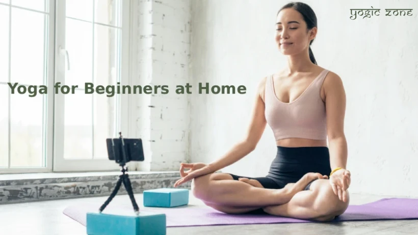 Yoga for Beginners at Home. Article